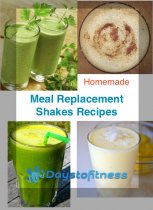 homemade MEal replacement shakes recipes by days to fitness