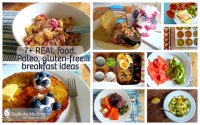 REAL Food, Paleo and Gluten-Free Breakfast Ideas