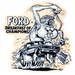 Ford Breakfast of Champions Ford Breakfast of Champions